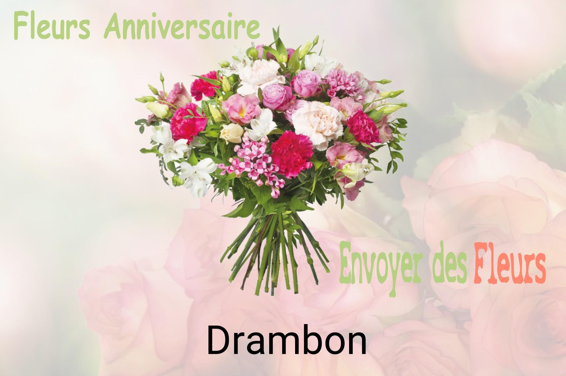 Bouquet de fleurs d’anniversaire livré à Drambon
